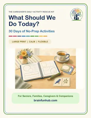 What Should We Do Today? The Caregiver's Daily Activity Rescue Kit thumbnail 1