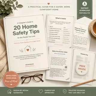 A Caregiver's Guide to 20 Home Safety Tips for the People You Love — printable PDF preview