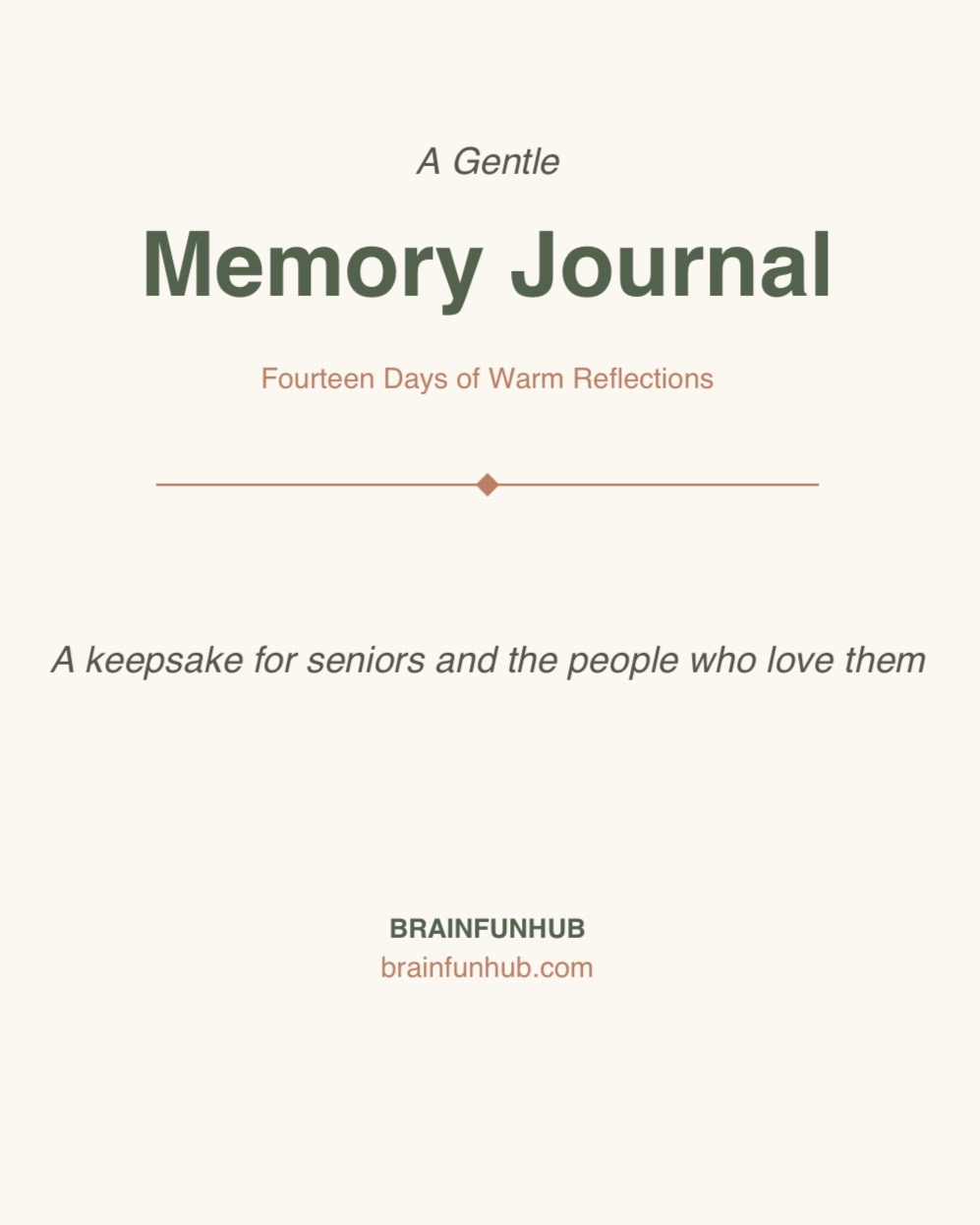 A Gentle Memory Journal: 14 Days of Warm Reflections — printable PDF preview