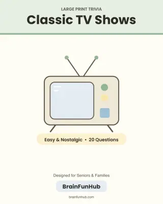 Large Print Trivia: Classic TV Shows (20 Nostalgic Questions with Answer Key) thumbnail 1